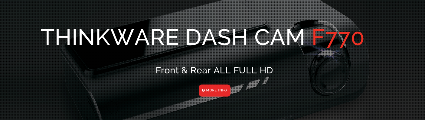 ThinkWare F770 Dash Cam